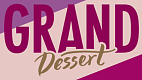 Grand Dessert
